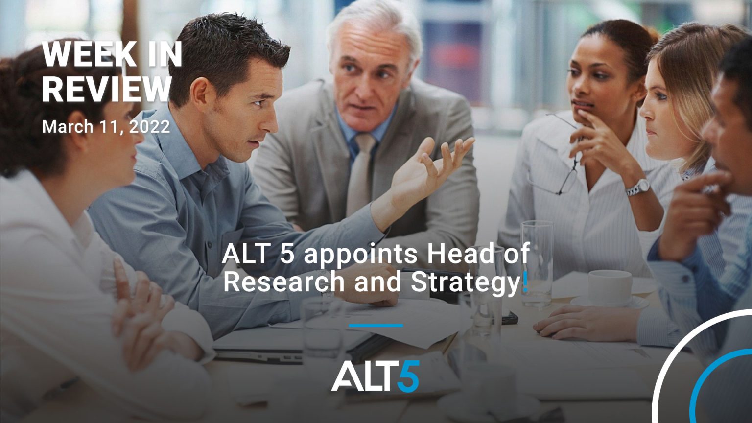 Week in review: March 11, 2022 - ALT appoints head of research and strategy